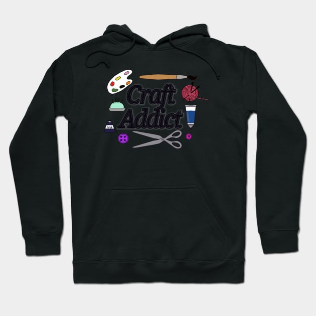 Craft addict art with craft tools Hoodie by KaisPrints